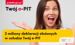 uśmiechnięta kobieta i napis: 2 miliony deklaracji złożonych w usłudze Twój e-PIT